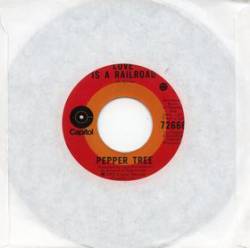 Pepper Tree : Love Is a Railroad - Workin'